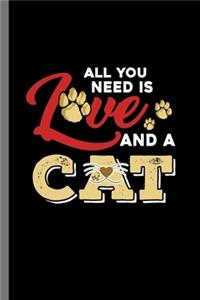 All you need is love and a Cat