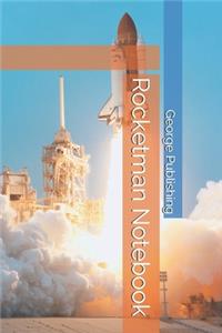 Rocketman Notebook