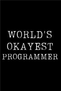 Worlds Okayest Programmer