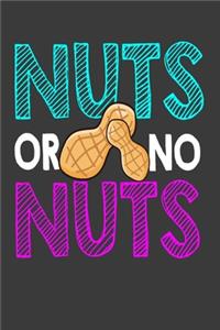 Nuts Or No Nuts