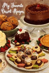 My Favorite Dessert Recipes