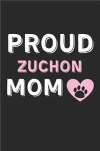 Proud Zuchon Mom