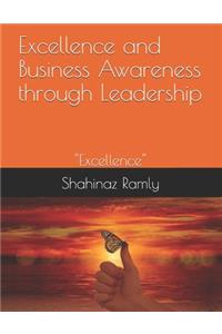 Excellence and Business Awareness through Leadership