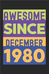 Awesome Since December 1980