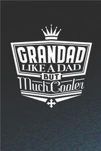 Grandad Like A Dad But Cooler