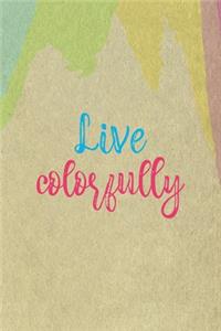 Live Colorfully