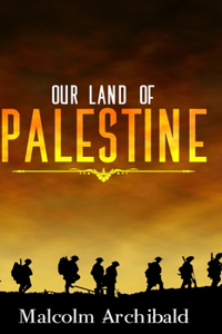 Our Land Of Palestine