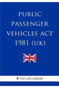 Public Passenger Vehicles Act 1981 (UK)