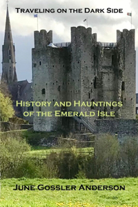History and Hauntings of the Emerald Isle