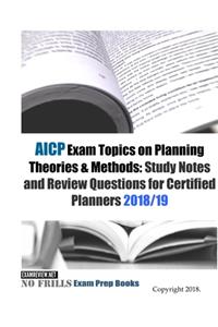 AICP Exam Topics on Planning Theories & Methods