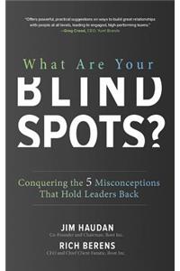 What Are Your Blind Spots?