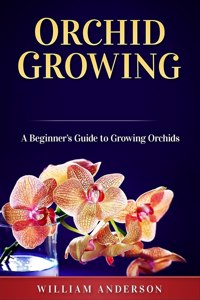 Orchid Growing