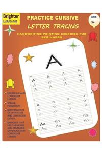 Practice Cursive Letter Tracing: Handwriting Printing Exercise for Beginners