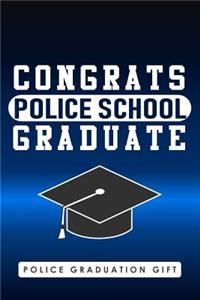 Police Graduation Gift, Congrats Police School Graduate