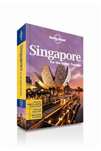 Singapore for the Indian Traveller
