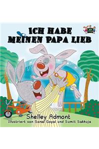 Ich habe meinen Papa lieb