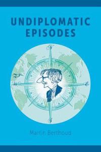 Undiplomatic Episodes