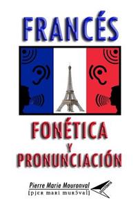 FrancÃ©s: FonÃ©tica Y PronunciaciÃ³n