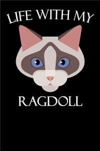 Life with My Ragdoll