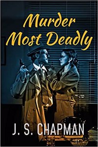 Murder Most Deadly