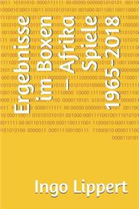 Ergebnisse Im Boxen - Afrika Spiele 1965-2018