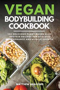 Vegan Bodybuilding Cookbook