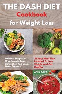 THE DASH DIET Cookbook Weight Loss