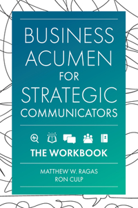 Business Acumen for Strategic Communicators