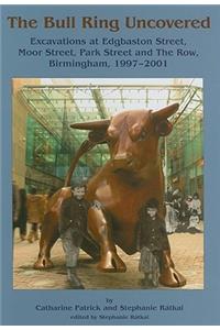 The Bull Ring Uncovered