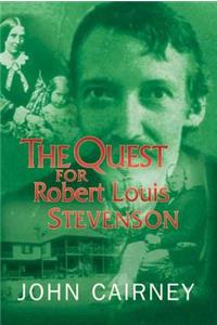 The Quest for Robert Louis Stevenson
