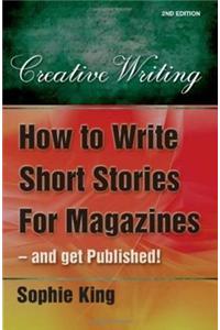 How to Write Short Stories for Magazines