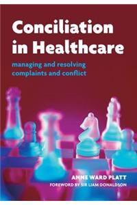 Conciliation in Healthcare