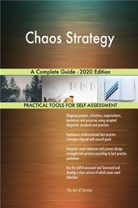 Chaos Strategy A Complete Guide - 2020 Edition