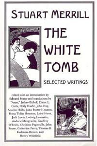 White Tomb: Selected Writings