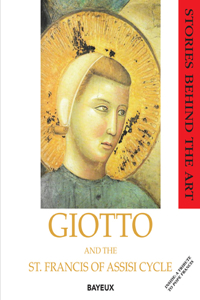 Giotto and the St Francis of Assisi Cycle