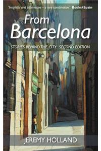 From Barcelona - Stories Behind the City, Second Edition