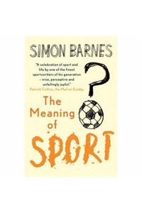 The Meaning of Sport