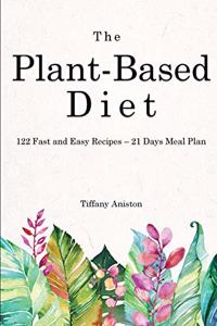 The Plant-Based Diet