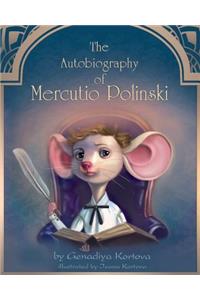 The Autobiography of Mercutio Polinski