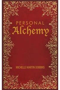 Personal Alchemy
