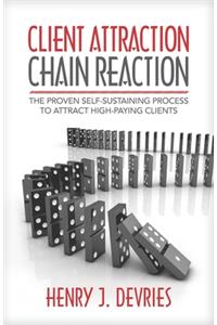 Client Attraction Chain Reaction