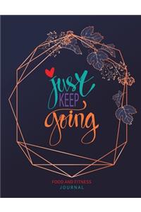 Just Keep Going