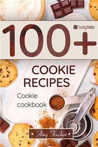 Cookie Cookbook. 100+ Cookie Recipes