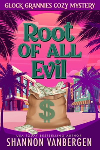 The Root of All Evil