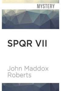 Spqr VII