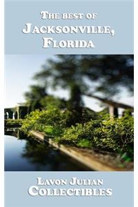 The best of Jacksonville, Florida
