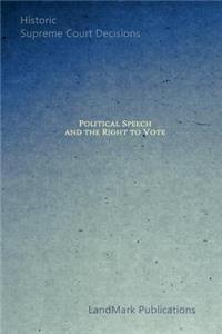 Political Speech and the Right to Vote