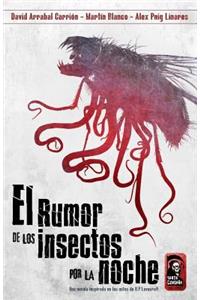 rumor de los insectos por la noche.