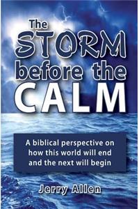Storm before the Calm