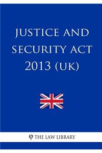 Justice and Security Act 2013 (UK)
